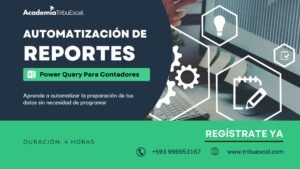 Automatización De Reportes Contables (Power Query)